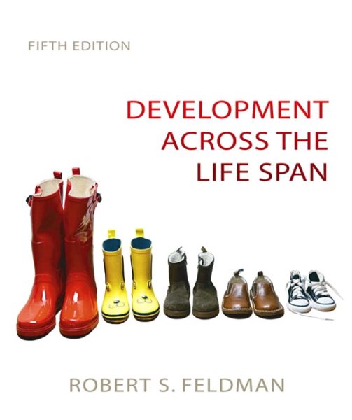 Development Across the Life Span (5th Edition)