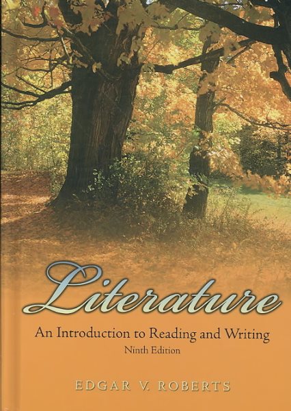 Literature: An Introduction to Reading and Writing (9th Edition) cover