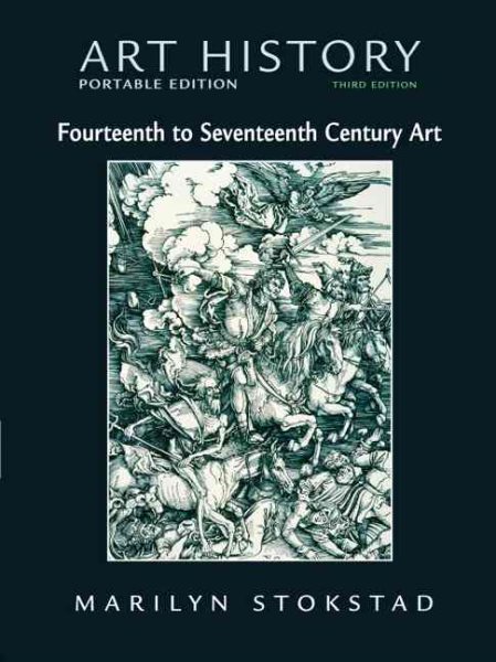 Art History Portable Edition, Book 4: 14th - 17th Century Art (3rd Edition) cover