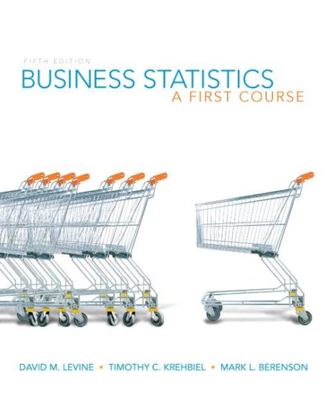Business Statistics: A First Course (5th Edition) cover