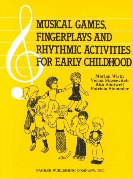 Musical Games, Fingerplays and Rhythmic Activities for Early Childhood cover