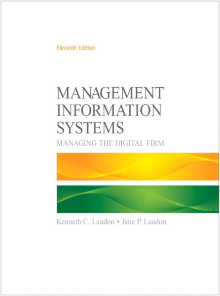 Management Information Systems: Managing the Digital Firm cover