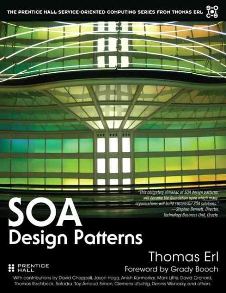SOA Design Patterns (The Prentice Hall Service-Oriented Computing Series from Thomas Erl) cover