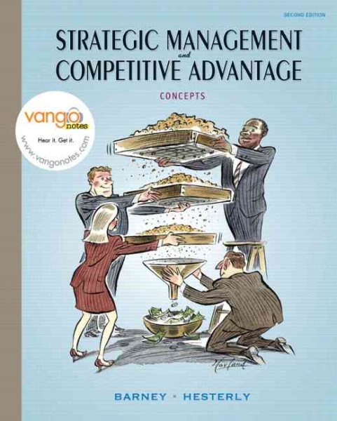 Strategic Management and Competitive Advantage: Concepts (2nd Edition) cover