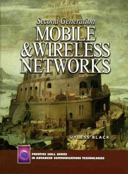 Second Generation Mobile and Wireless Networks