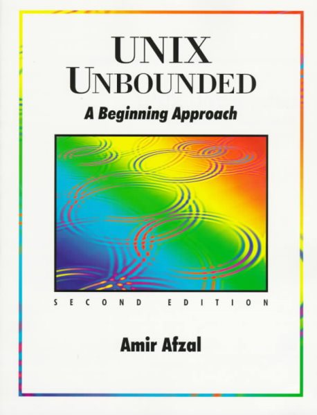 Unix Unbounded: A Beginning Approach cover
