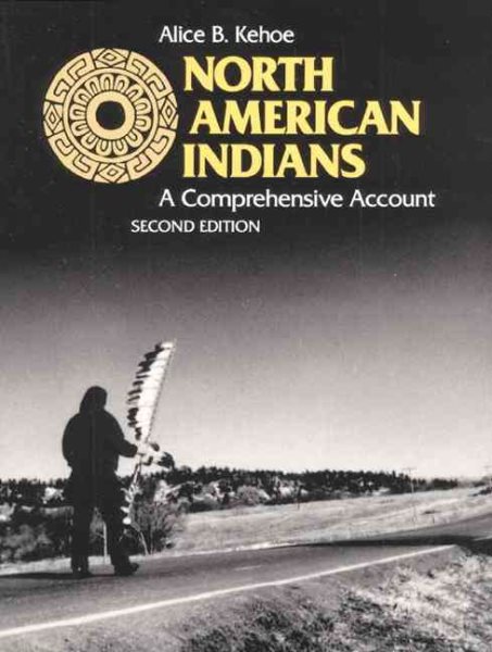 North American Indians: A Comprehensive Account (2nd Edition) cover