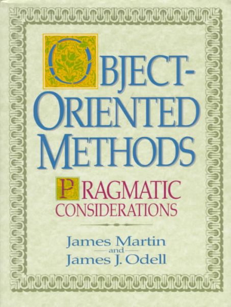 Object-Oriented Methods: Pragmatic Considerations cover