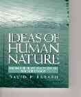 Ideas of Human Nature: From the Bhagavad Gita to Sociobiology cover