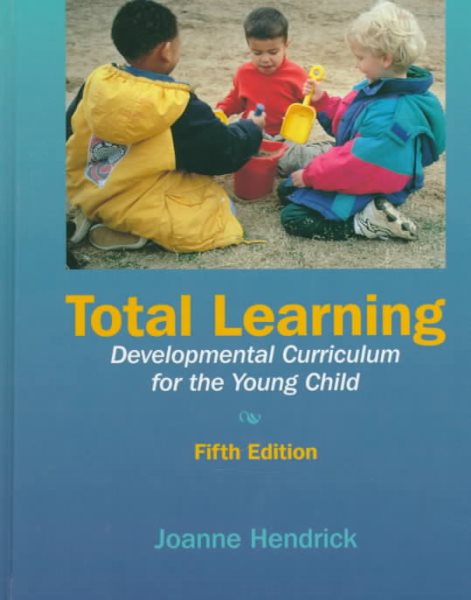 Total Learning: Developmental Curriculum for the Young Child (5th Edition) cover