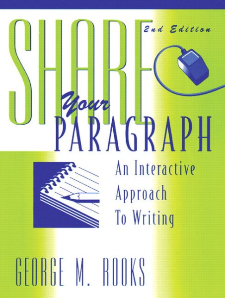 Share Your Paragraph, Second Edition