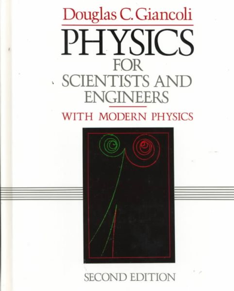 Physics for Scientists and Engineers with Modern Physics (Second Edition) cover