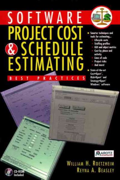 Software Project Cost and Schedule Estimating: Best Practices cover