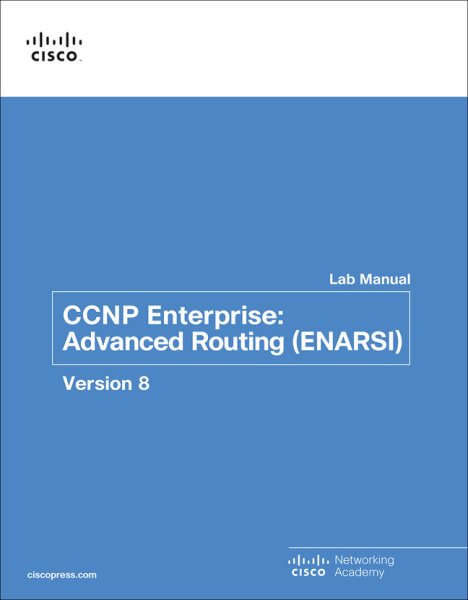 CCNP Enterprise: Advanced Routing (ENARSI) v8 Lab Manual (Lab Companion) cover