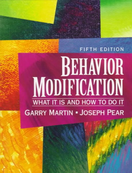 Behavior Modification: What It Is and How to Do It cover