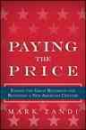 Paying the Price: Ending the Great Recession and Beginning a New American Century cover