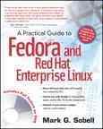 A Practical Guide to Fedora and Red Hat Enterprise Linux: College Edition cover