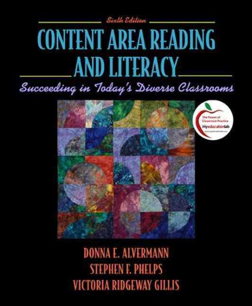 Content Area Reading and Literacy: Succeeding in Today's Diverse Classrooms (6th Edition) cover