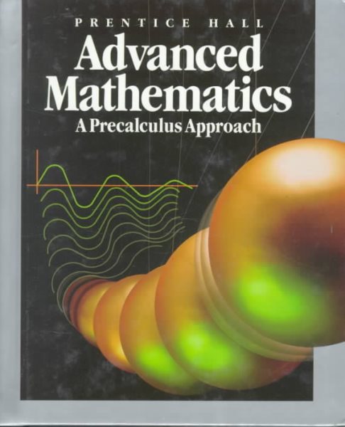 Prentice Hall Advanced Mathematics: A Precalculus Approach cover