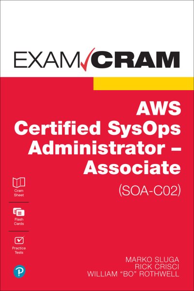 AWS Certified SysOps Administrator - Associate (SOA-C02) Exam Cram cover