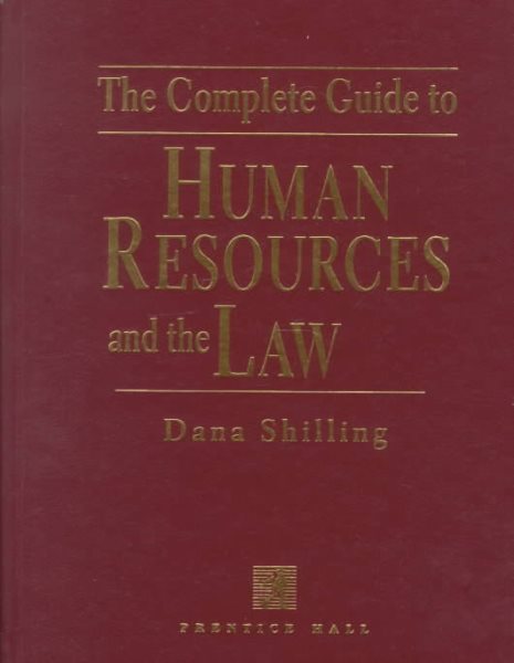 The Complete Guide to Human Resources and the Law (Complete Guide to Human Resources & the Law) cover