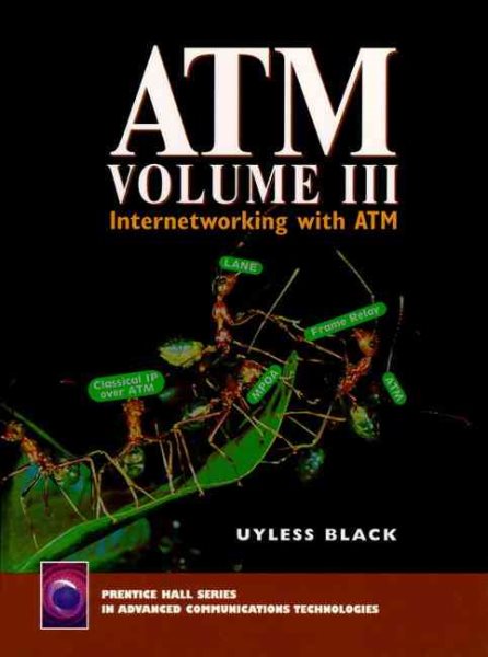 ATM, Volume III: Internetworking with ATM cover