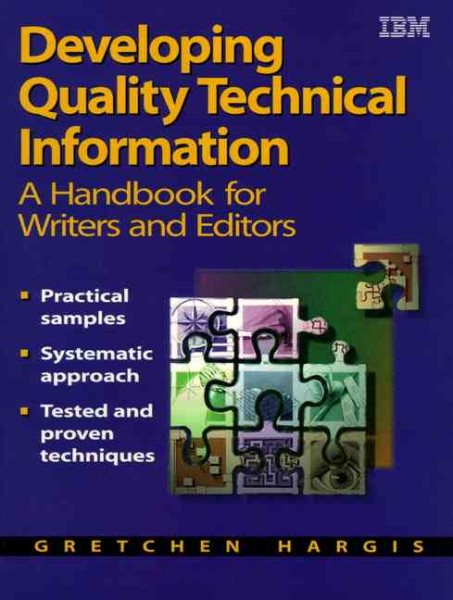 Developing Quality Technical Information: A Handbook for Writers and Editors cover
