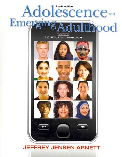 Adolescence and Emerging Adulthood: A Cultural Approach cover