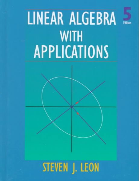 Linear Algebra With Applications cover