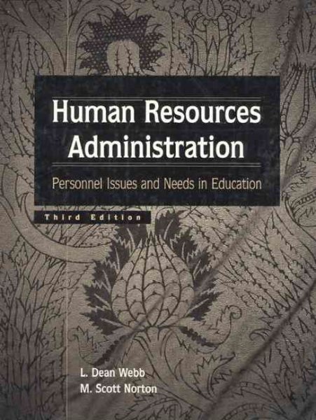Human Resources Administration: Personnel Issues and Needs in Education (3rd Edition) cover