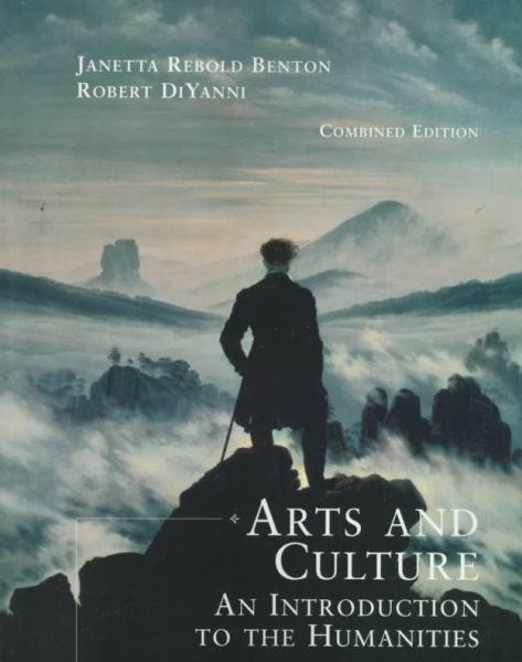 Arts and Culture: An Introduction to the Humanities, Combined Edition cover