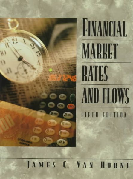 Financial Market Rates and Flows cover