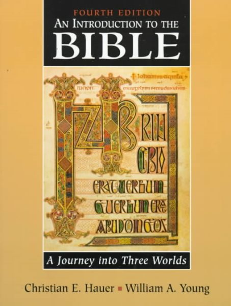 Introduction to the Bible, An: A Journey into Three Worlds cover