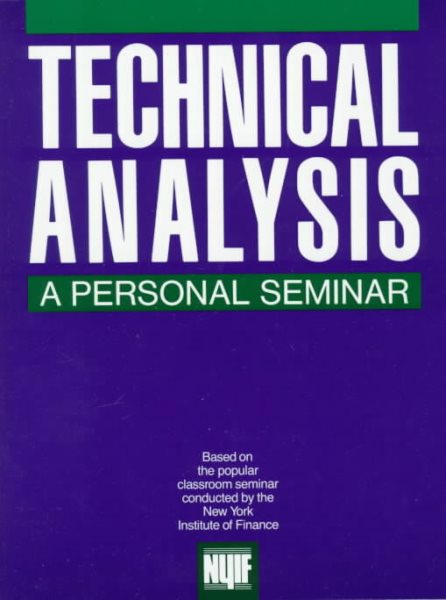 Technical Analysis: A Personal Seminar cover