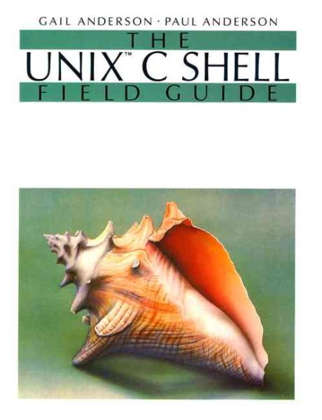 Unix C Shell Field Guide cover