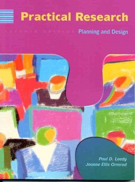 Practical Research: Planning and Design, 7th Edition
