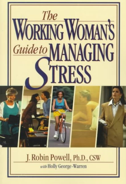 The Working Woman's Guide to Managing Stress cover