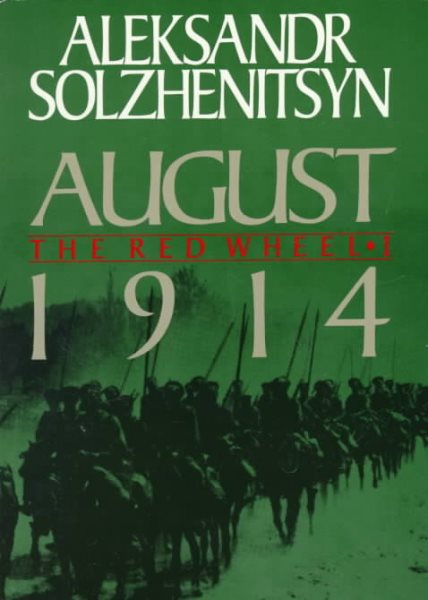 August 1914 (The Red Wheel, Vol. 1) cover