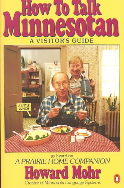 How to Talk Minnesotan: A Visitor's Guide cover
