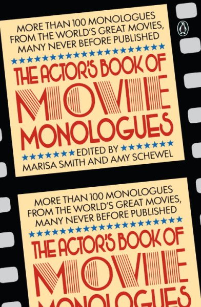 The Actor's Book of Movie Monologues: More Than 100 Monologues from the World's Great Movies cover