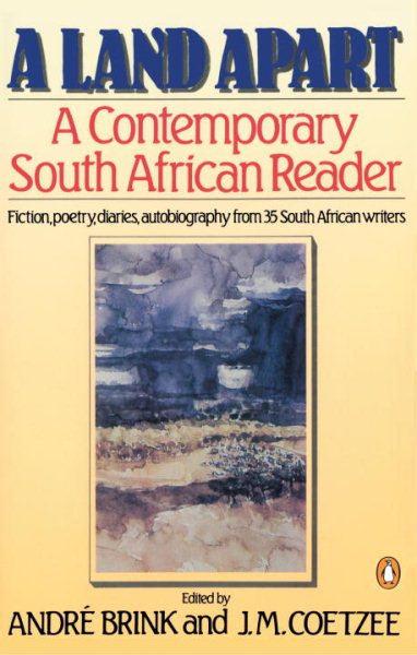 A Land Apart: A Contemporary South African Reader cover