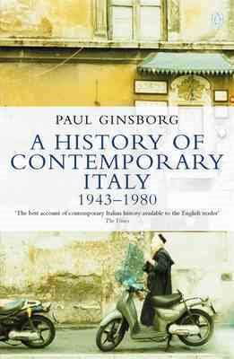 A History of Contemporary Italy: Society and Politics 1943-1988 (Penguin History) cover