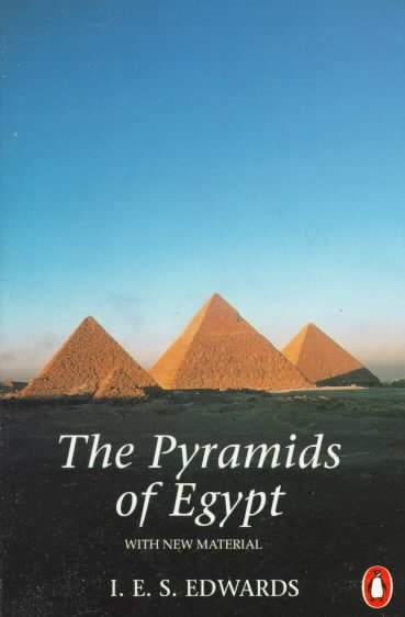 The Pyramids of Egypt: Revised Edition cover