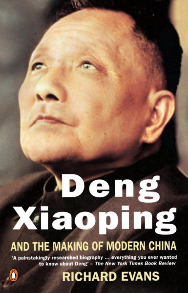 Deng Xiaoping and the Making of Modern China cover