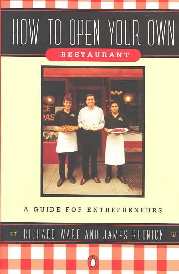 How to Open Your Own Restaurant: A Guide for Entrepreneurs cover