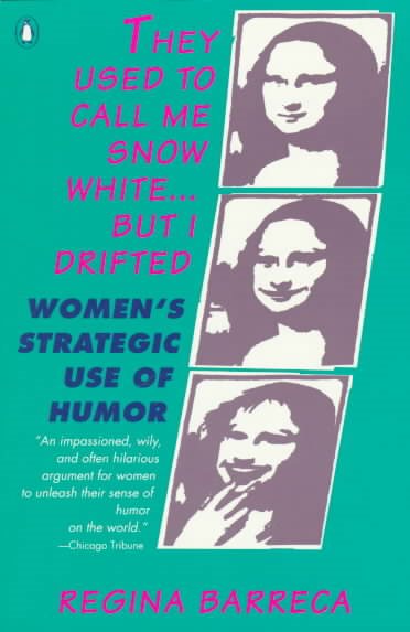 They Used to Call Me Snow White...but I Drifted: Women's Strategic Use of Humor cover