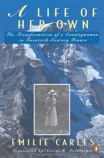 A Life of Her Own: The Transformation of a Countrywoman in 20th-Century France cover
