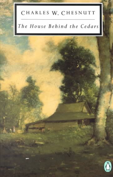 The House Behind the Cedars (Penguin Twentieth-Century Classics) cover