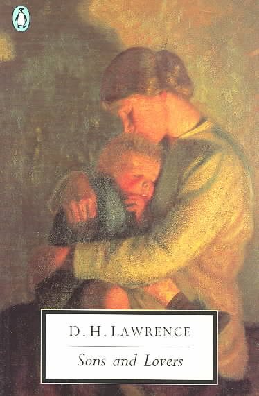 Sons and Lovers: Cambridge Lawrence Edition (Classic, 20th-Century, Penguin) cover