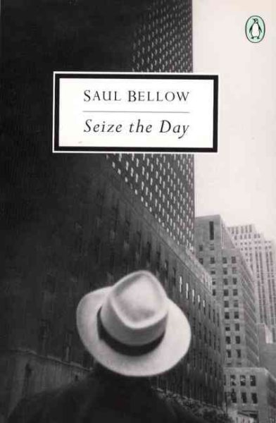 Seize the Day (Penguin Twentieth Century Classics) cover